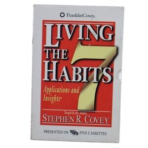 Living The 7 Habits Applications And Insights Stephen R Covey Cassette Audiobook